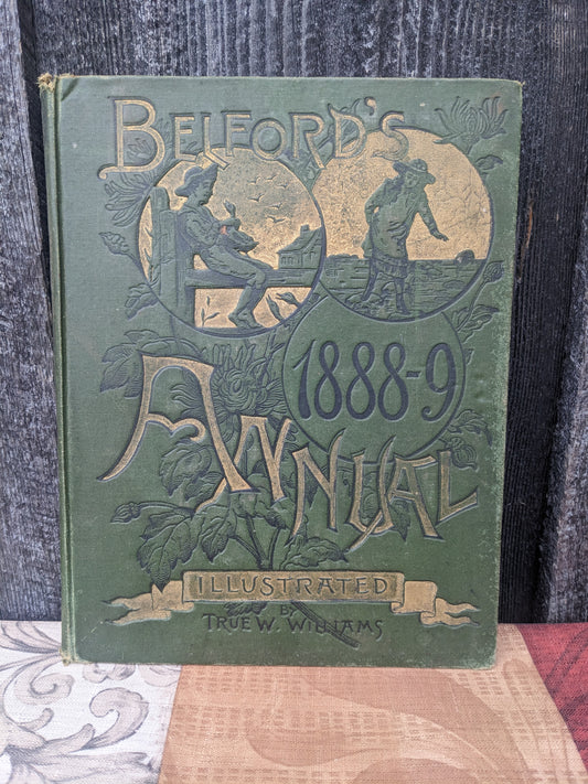 Belford's Annual 1888-1889, Illustrated, edited by Thomas W. Hanford. Short Stories, Poems and More
