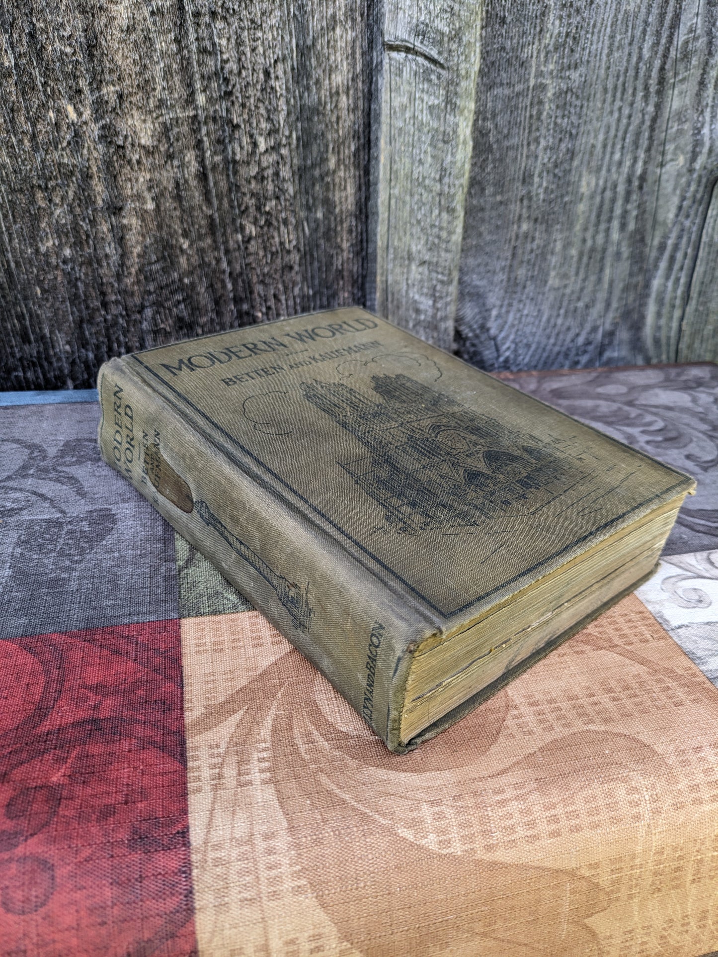 Antique edition of The Modern World from Charlemagne to the Present Time, by Betten and Kaufmann