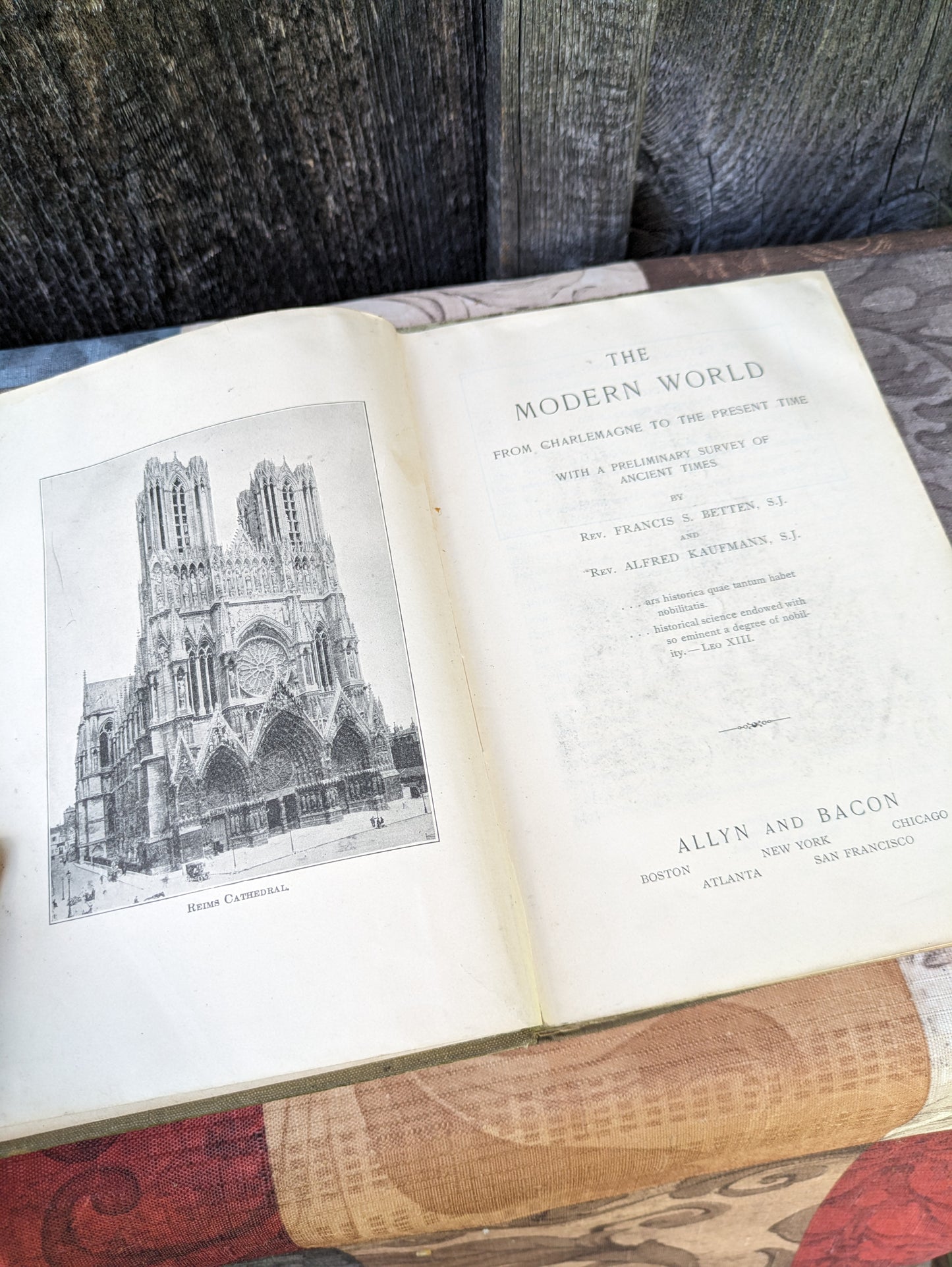 Antique edition of The Modern World from Charlemagne to the Present Time, by Betten and Kaufmann