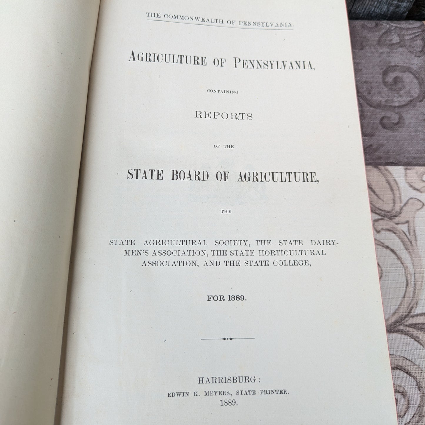 Antique Copy of Agriculture of Pennsylvania, 1889 State Board of Agriculture Report