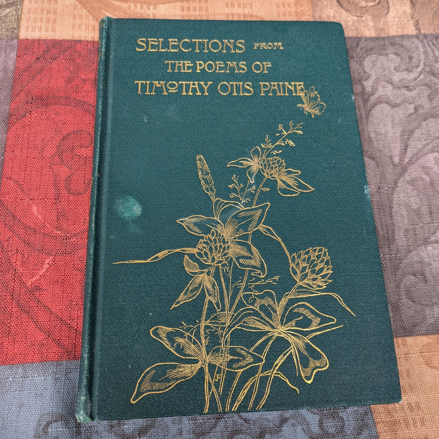 Poems of Timothy Otis Paine, 1897 First Edition
