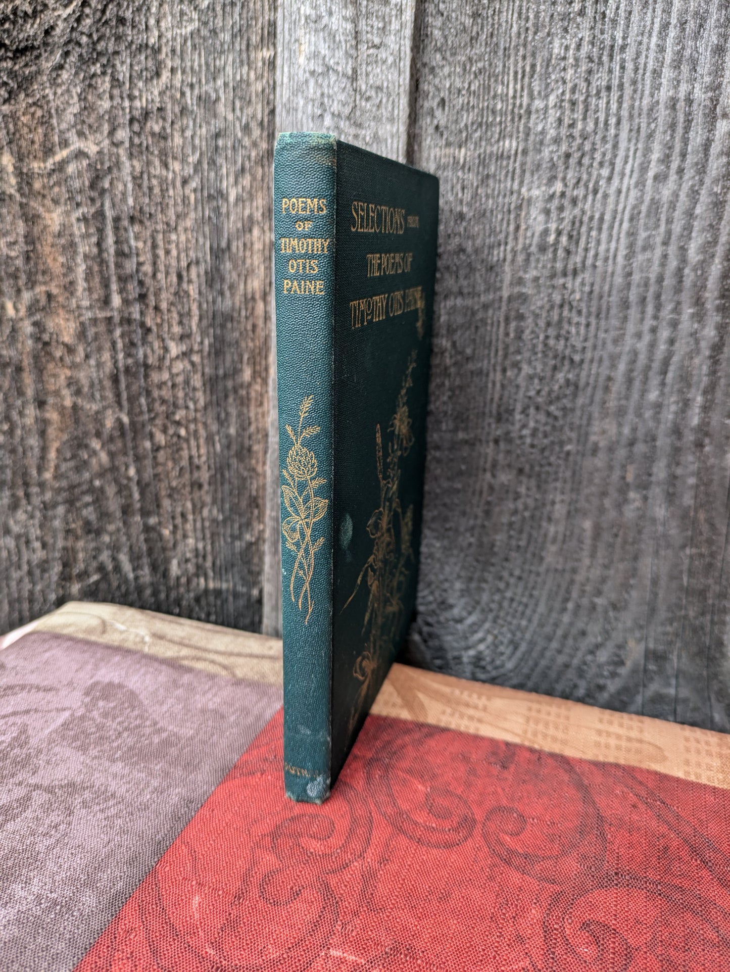 Poems of Timothy Otis Paine, 1897 First Edition