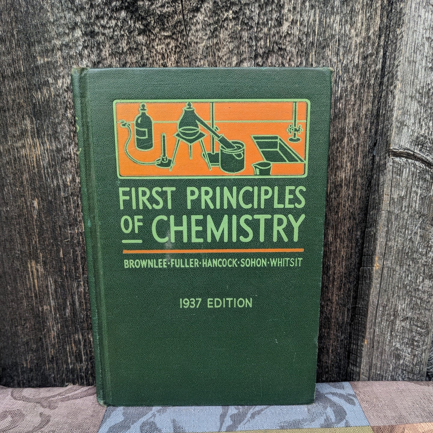 Vintage Copy First Principles of Chemistry, 1937 edition, illustrated