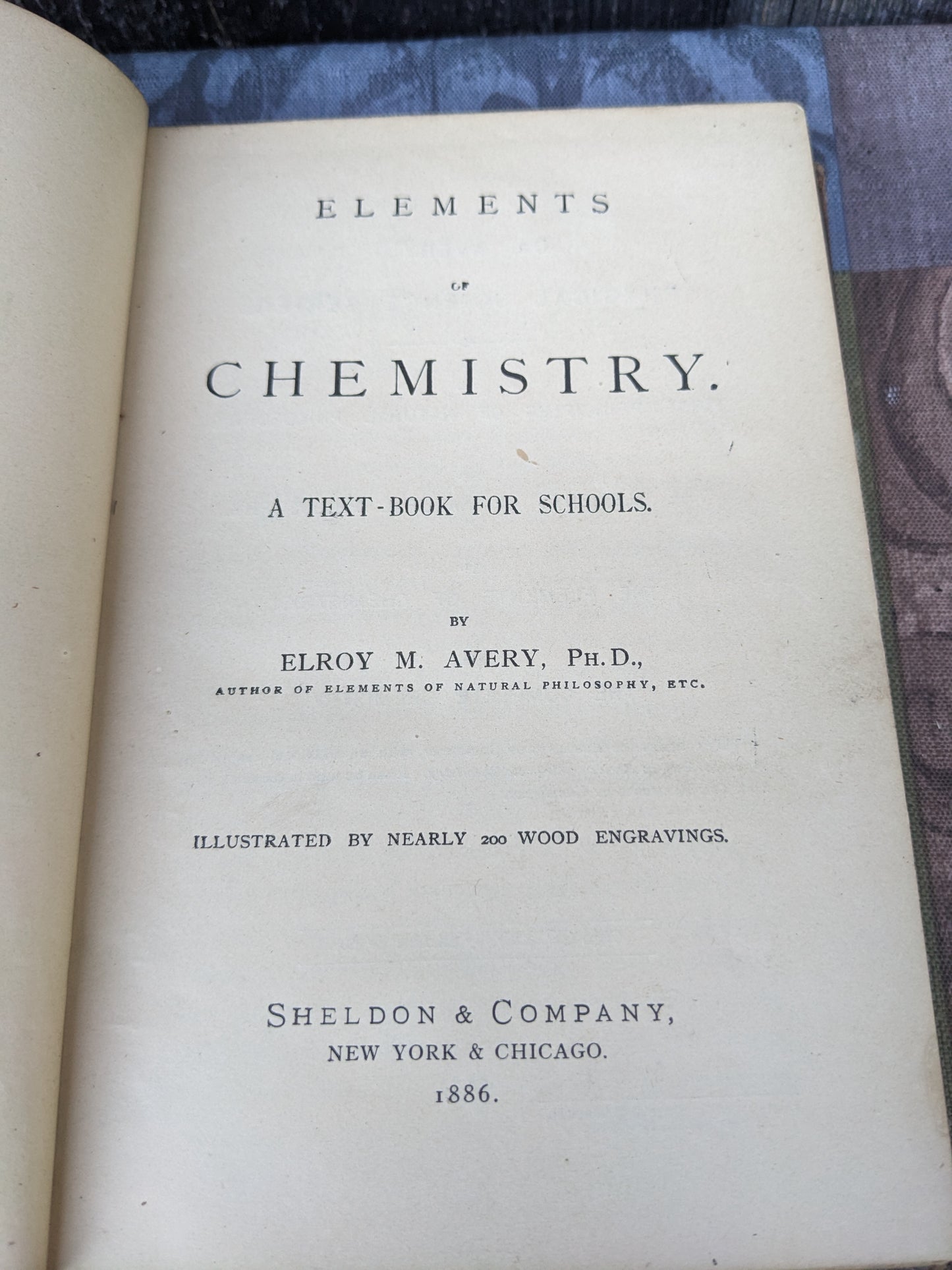 Elements of Chemistry, A Textbook for Schools, by Elroy Avery, 1886 edition
