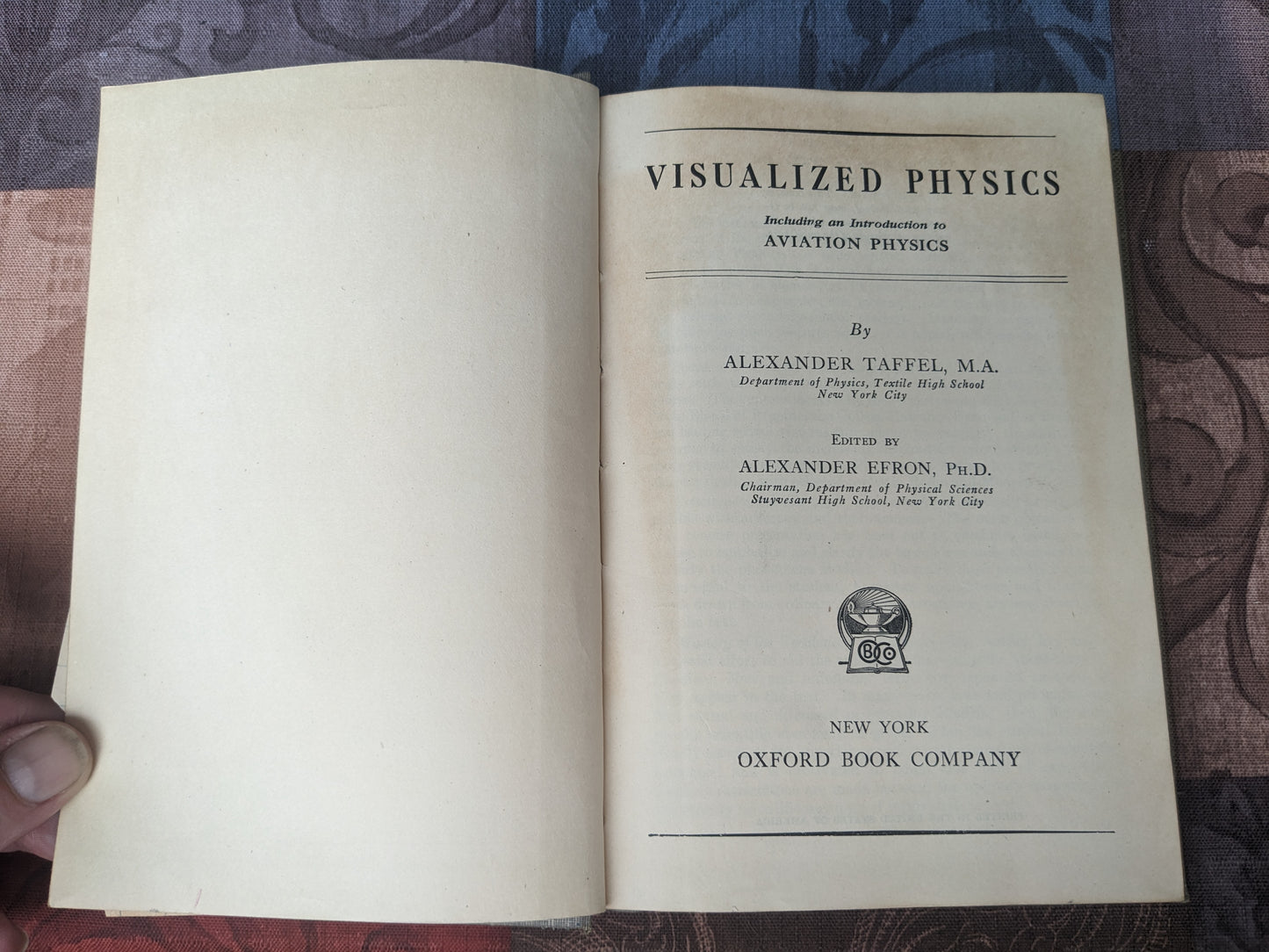 Visualized Physics, Including an Introduction to Aviation Physics by Alexander Taffel