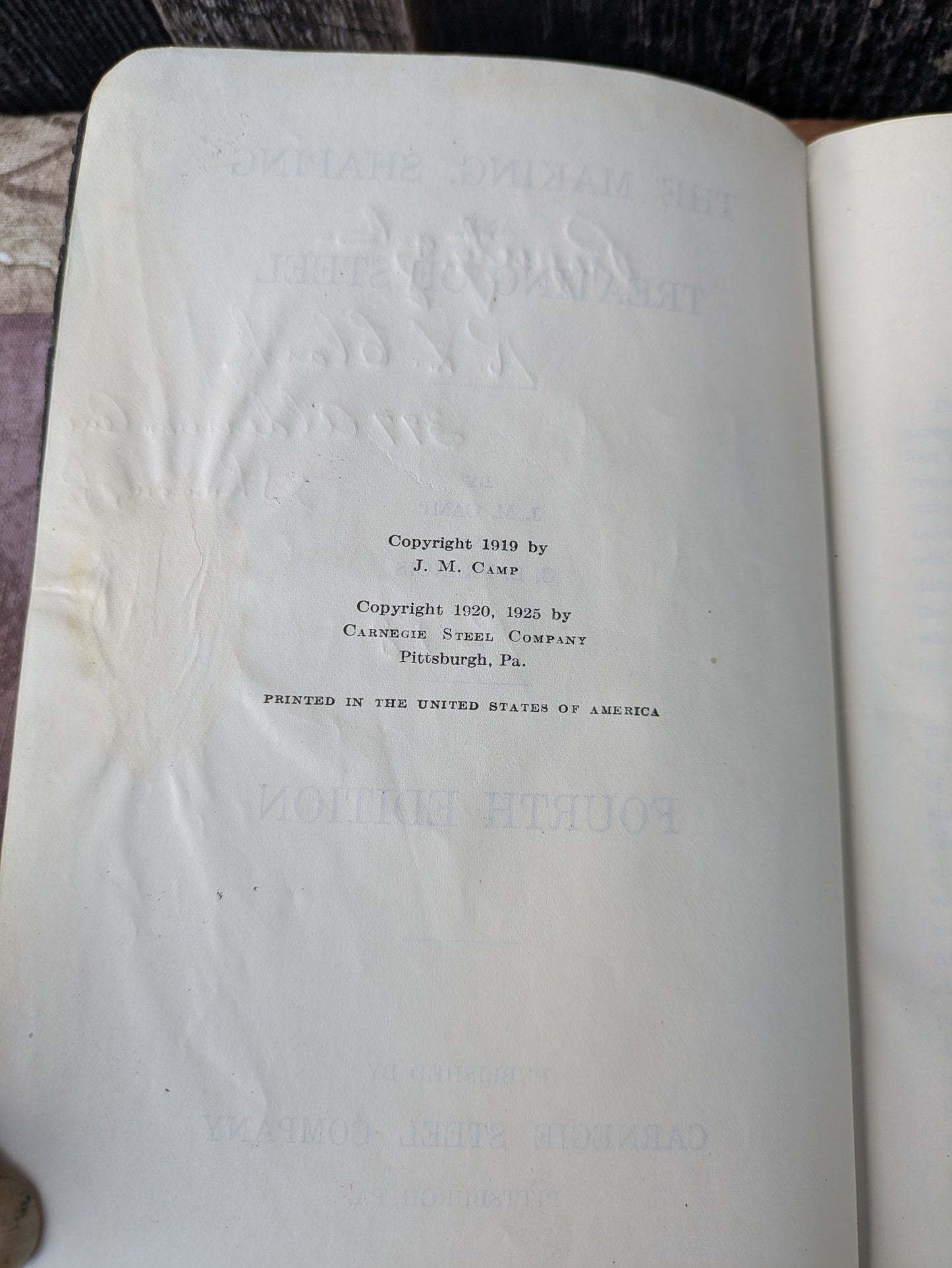 The Making, Shaping and Treating of Steel, Vintage 1925 Fourth Edition by J.M. Camp and C.B. Francis