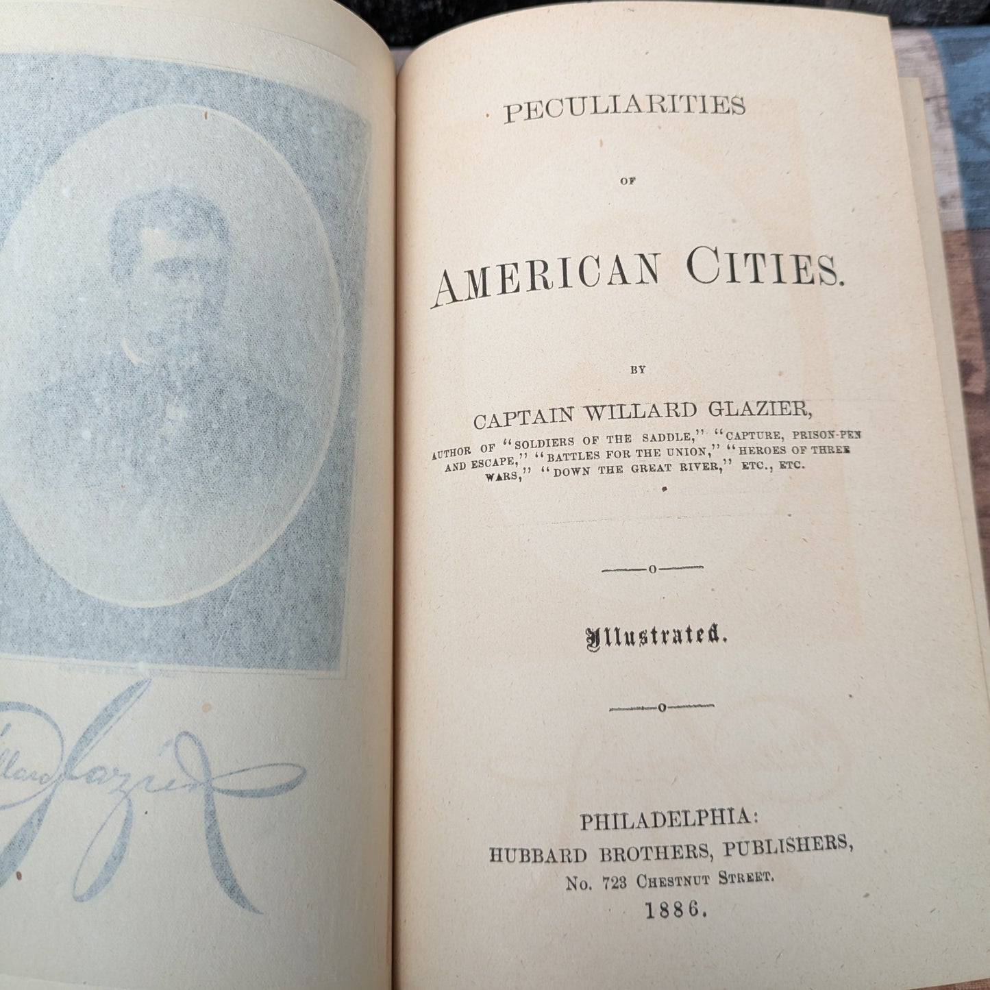 Peculiarities of American Cities and Down the Great River by Willard Glazier