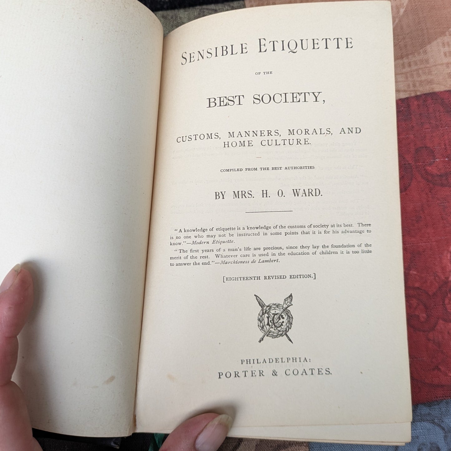 Sensible Etiquette of the Best Society by Mrs. H. O. Ward, 1878 Guide to Manners, Culture and More