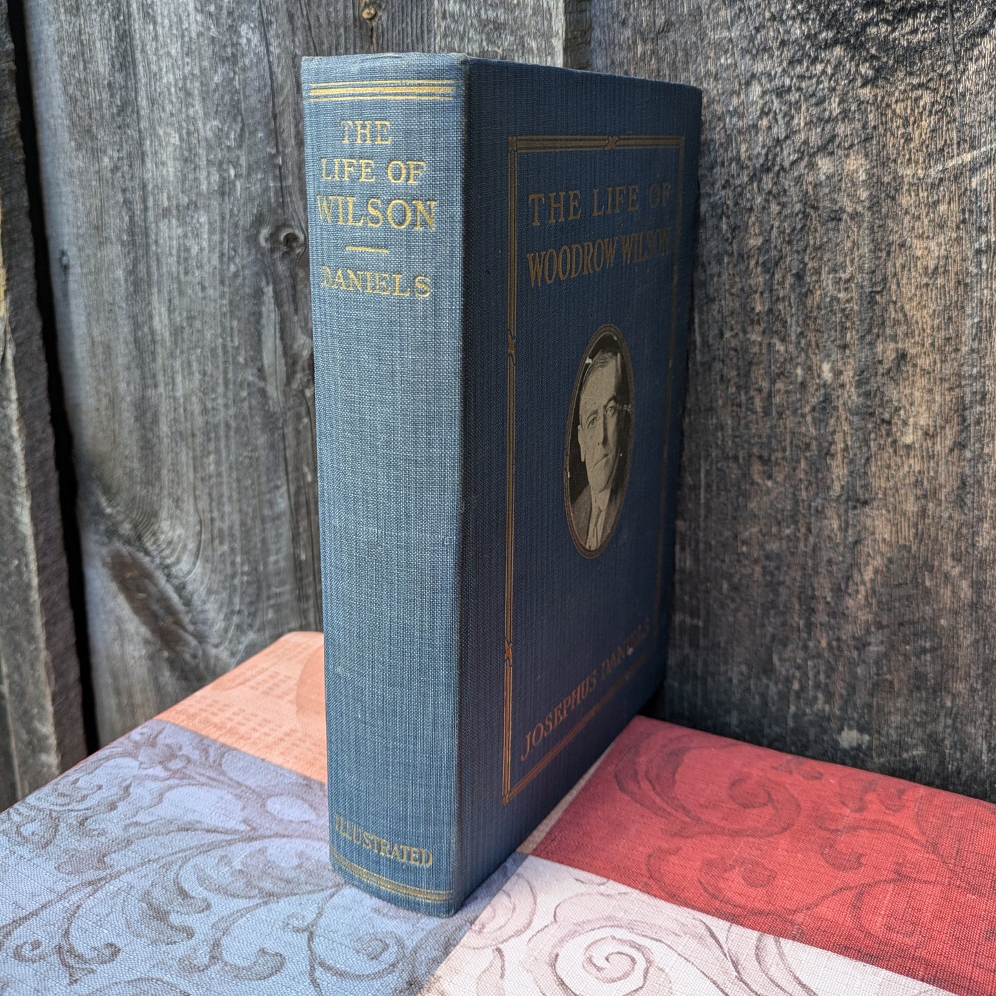The Life of Woodrow Wilson by Josephus Daniels, 1924