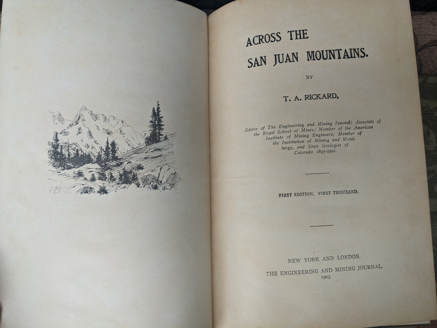 Across the San Juan Mountains, First Edition, 1903 Mining Geology Exploration