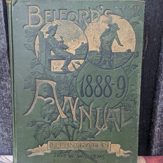 Belford's Annual 1888-1889, Illustrated, edited by Thomas W. Hanford. Short Stories, Poems and More