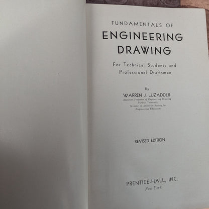 Fundamentals of Engineering Drawing, Revised Edition by Warren J Luzadder, 1946 Edition