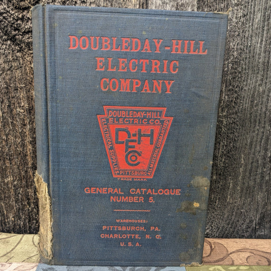 Antique Doubleday-Hill Electric Company Catalog #5, 1914