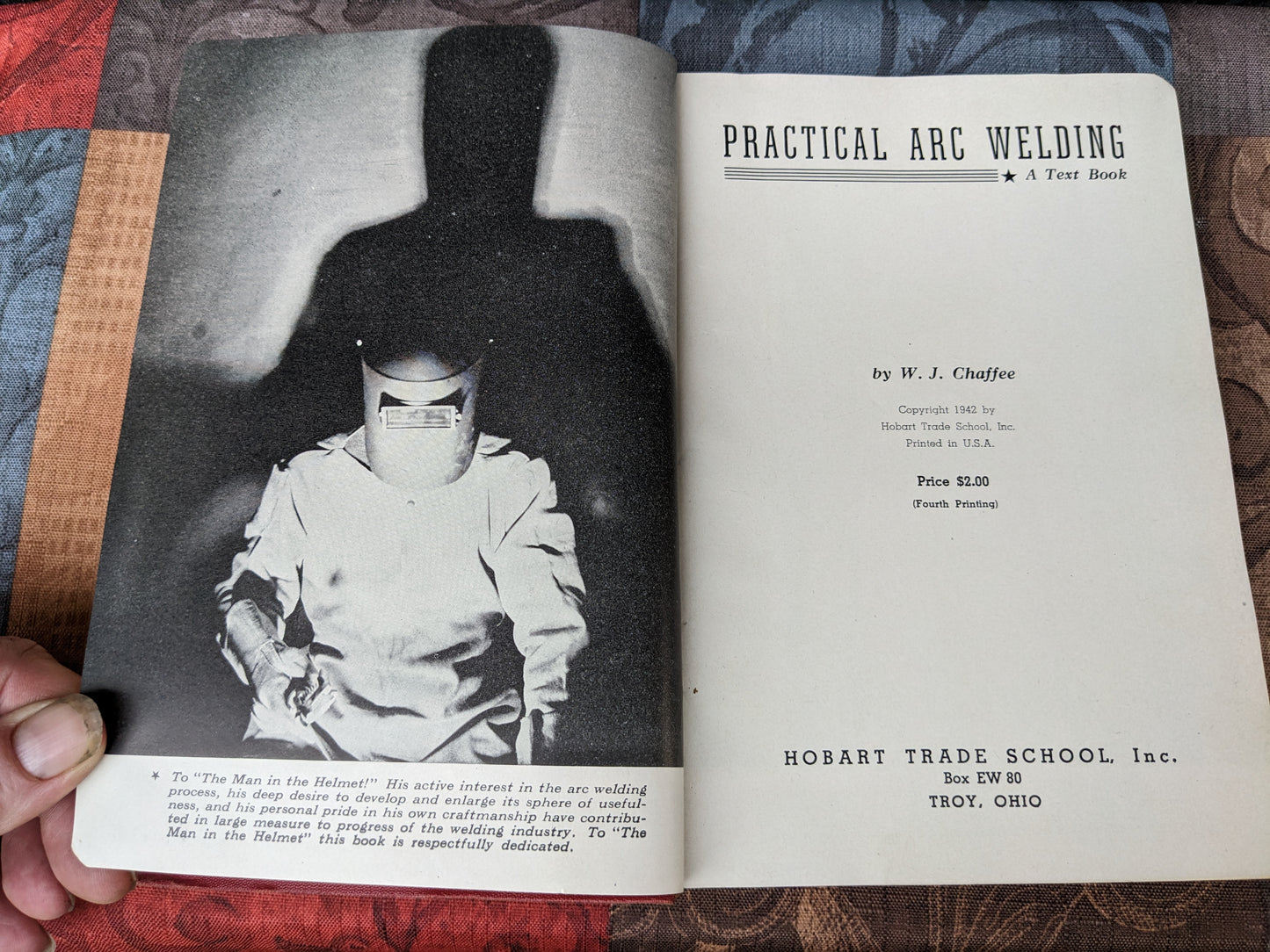 Practical Arc Welding, A Text Book by Hobart Trade School, 1942