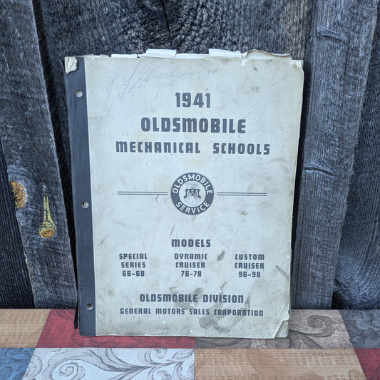 1941 Oldsmobile Mechanical Schools Service Manual for Special Series, Dynamic Cruiser, and Custom Cruiser Models