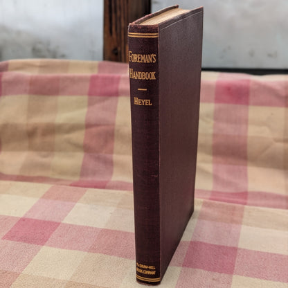 The Foreman's Handbook, Edited by Carl Heyel, 1943