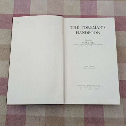 The Foreman's Handbook, Edited by Carl Heyel, 1943