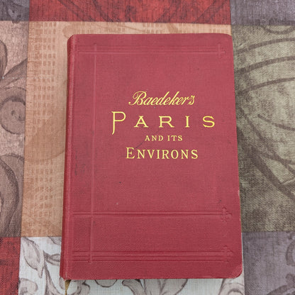 Baedeker's Paris and Environs, Handbook for Travellers by Karl Baedeker