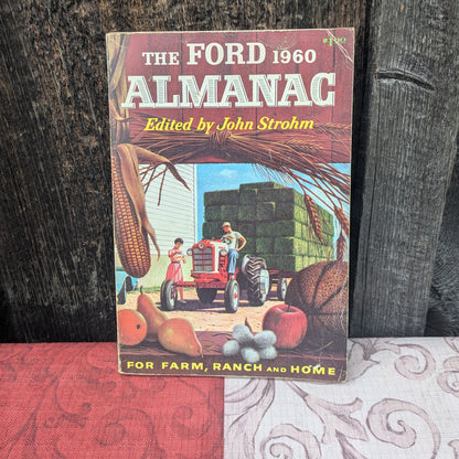 The 1960 Ford Almanac for Farm, Ranch and Home