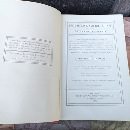 Gas, Gasoline and Oil-Engines, Including Producer-Gas Plants by Gardner Hiscox, 1906