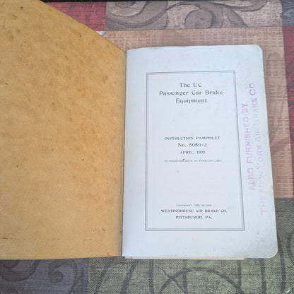 1925 UC Train Passenger Car Brake Equipment Instruction Pamphlet 5050-2, Westinghouse Air Brake Co.