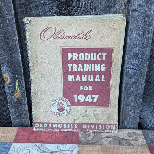 1947 Oldsmobile Service Product Training Manual