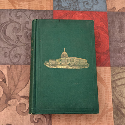 Sights and Secrets of the National Capital, 1869 First Edition by John Ellis. Fascinating Washington D.C. History!