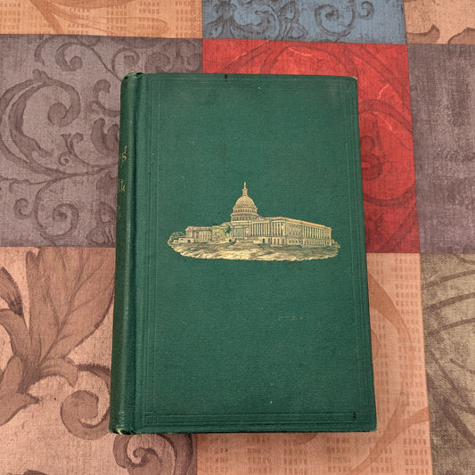 Sights and Secrets of the National Capital, 1869 First Edition by John Ellis. Fascinating Washington D.C. History!