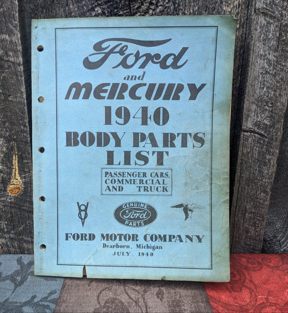 Ford Mercury 1940 Body Parts List for Passenger Cars, Commercial and Truck